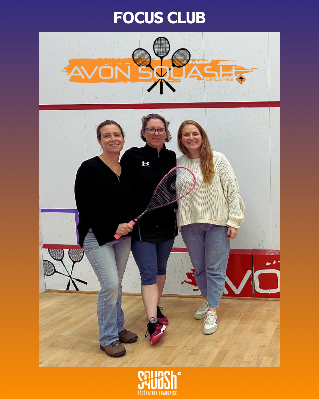 FOCUS CLUB #1 : AVON SQUASH